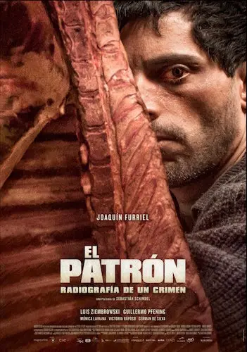 Cartel de El Patrón, radiografía de un crimen, filme argentino de Sebastián Schindel