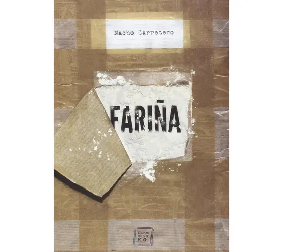 Fari&ntilde;a, de Nacho Carretero. Editorial.