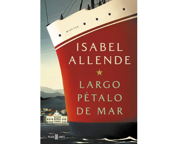 Largo p&eacute;talo de mar, de Isabel Allende. Editorial.
