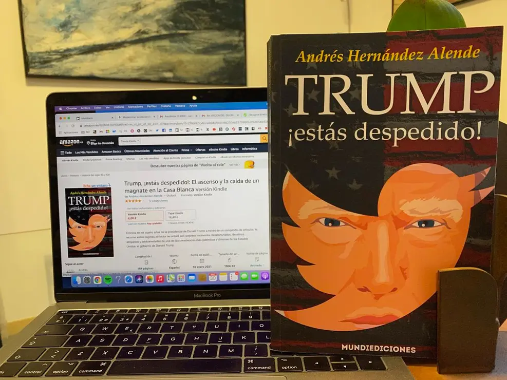 Portada del libro Trump, &iexcl;estás despedido!, de Andrés Hernández Alende. / Mundiediciones