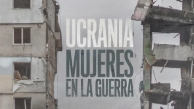 P&oacute;ster oficial del documental Ucrania: mujeres en la guerra / Movistar+