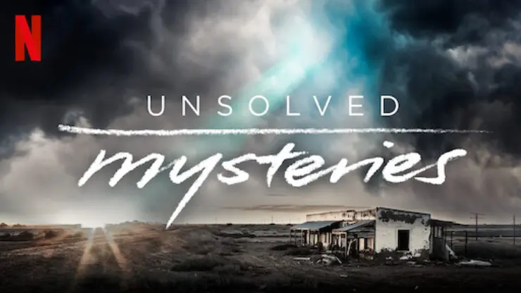 Banner oficial de Misterios sin resolver. / Netflix