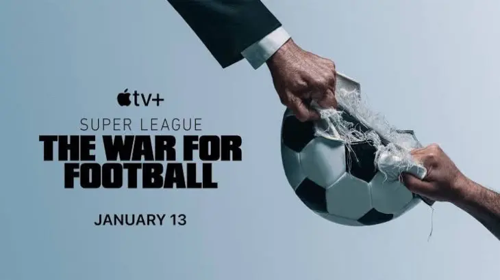 La Superliga guerra por el f&uacute;tbol, serie. Apple TV