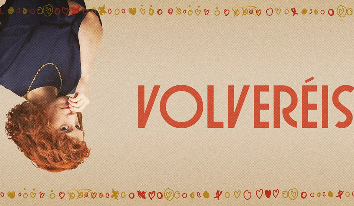 Volvereis, p&oacute;ster. / Movistar Plus+