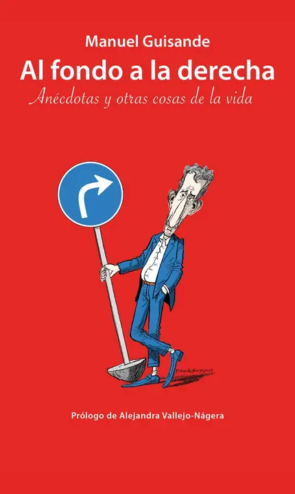 Portada del libro Al fondo a la derecha, de Manuel Guisande.