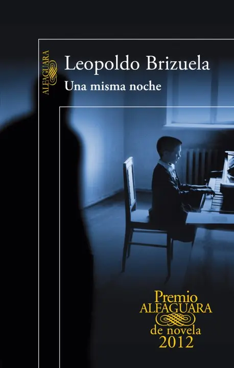 Portada de La &uacute;ltima noche, de Leopoldo Brizuela, premio Alfaguara de novela 2012