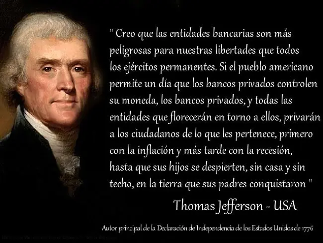 Declaraci&oacute;n de Thomas Jefferson sobre los bancos.