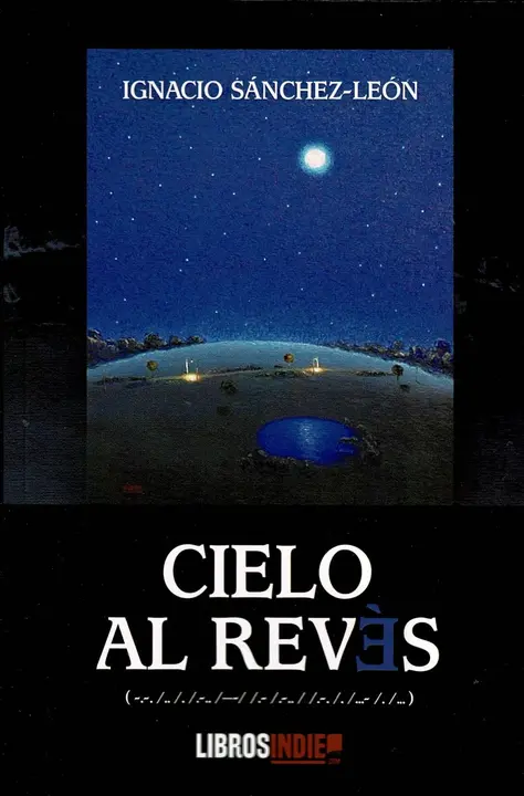 Portada de Cielo al rev&eacute;s. Paisajes de Serie Lunas _ Mario P&eacute;rez.