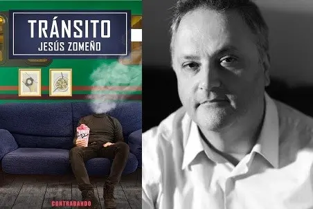 Portada de "Tr&aacute;nsito", de Jes&uacute;s Zome&ntilde;o, y retrato del autor