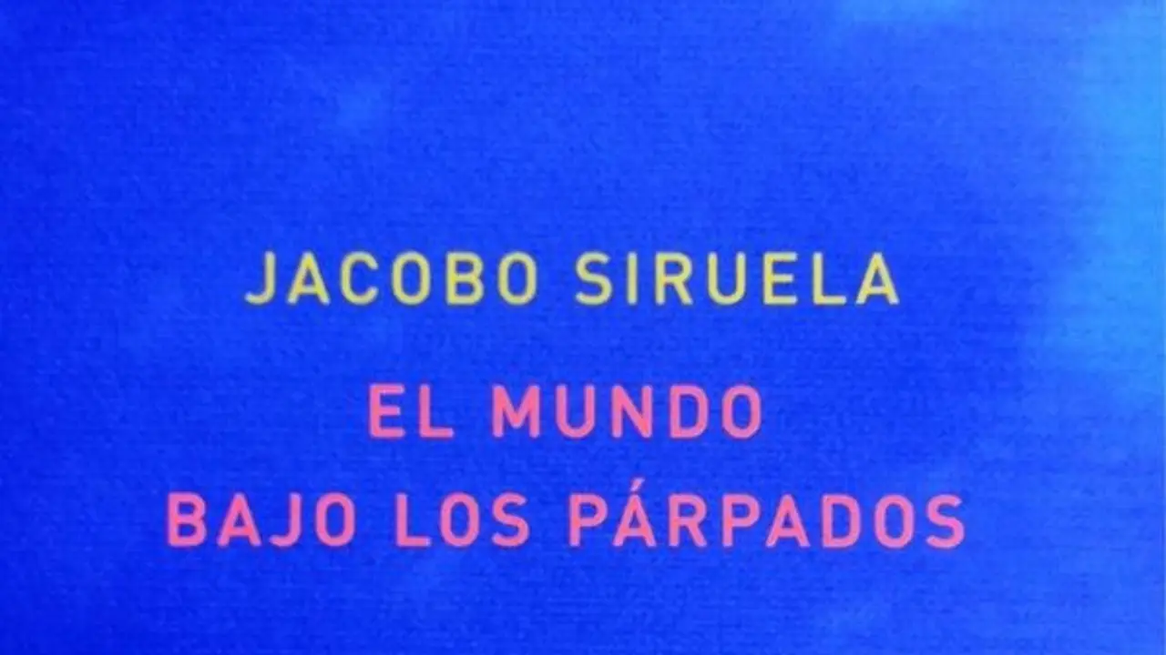 Portada de El mundo bajo los p&aacute;rpados.