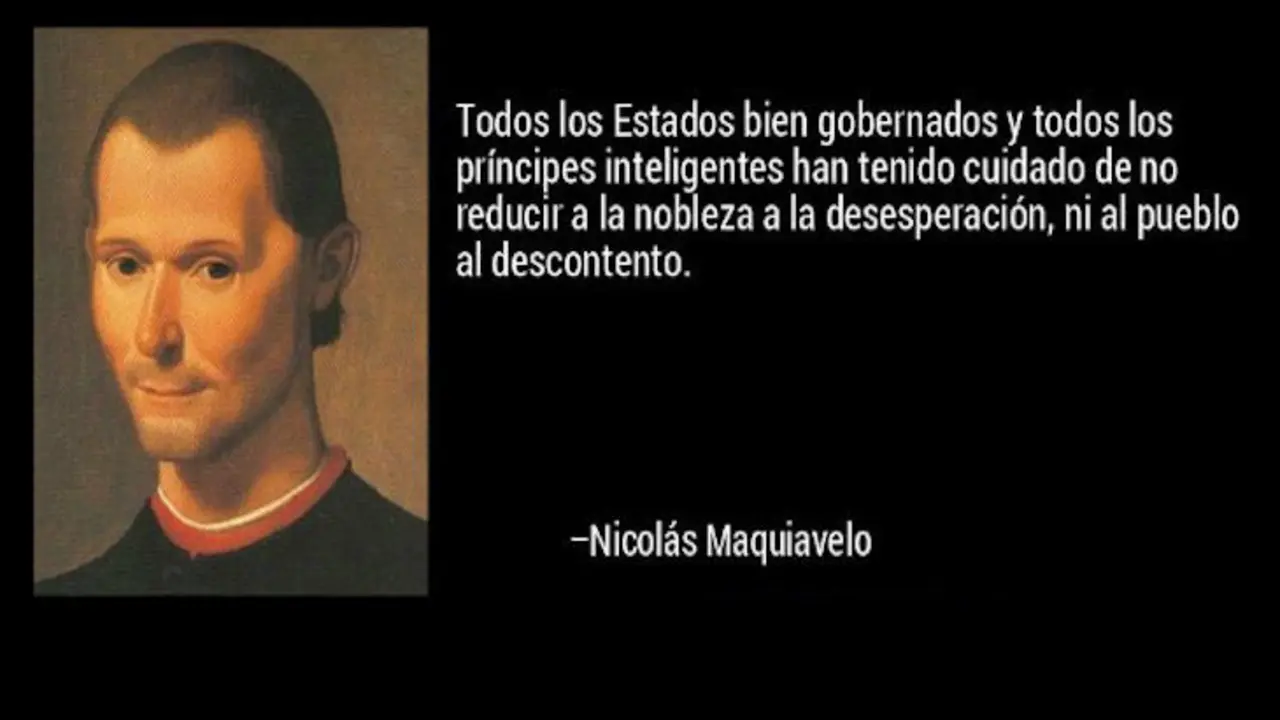 Frase de Maquiavelo.