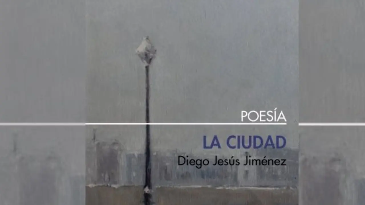 La ciudad, de Diego Jes&uacute;s Jim&eacute;nez/ www.casadellibro.com