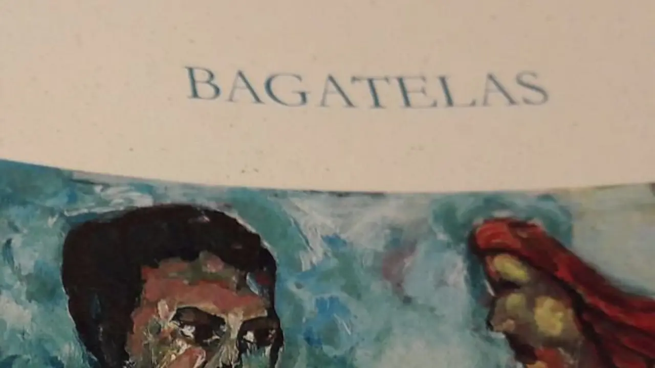 Bagatelas, el libro de poemas en prosa de Carlos Javier Cebri&aacute;n