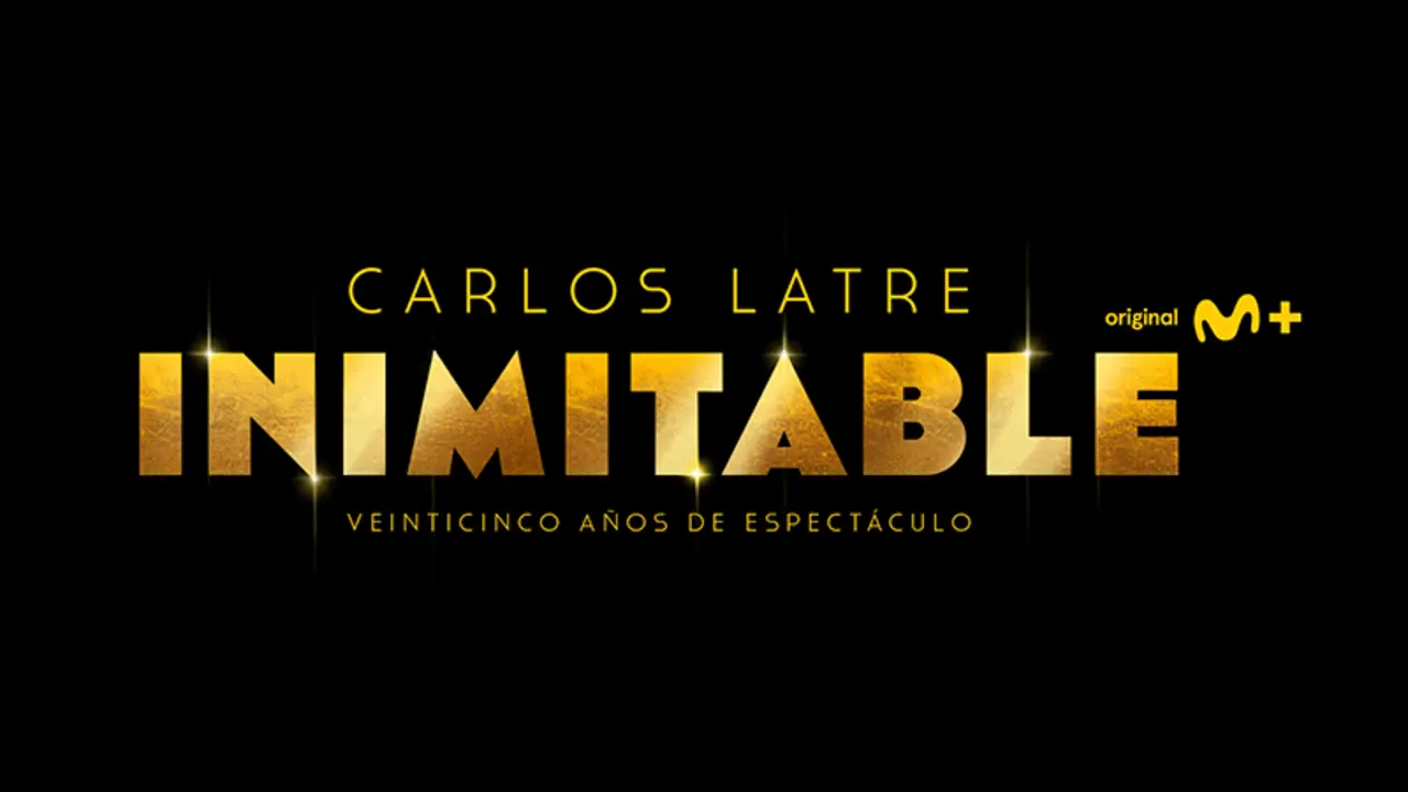 Carlos Latre: Inimitable, teaser. / Movistar Plus+