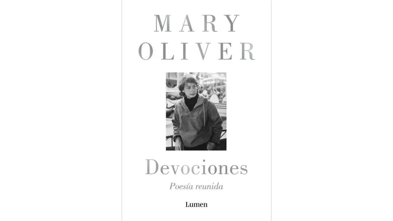 Portada del libro Devociones, de Mary Oliver. / Lumen