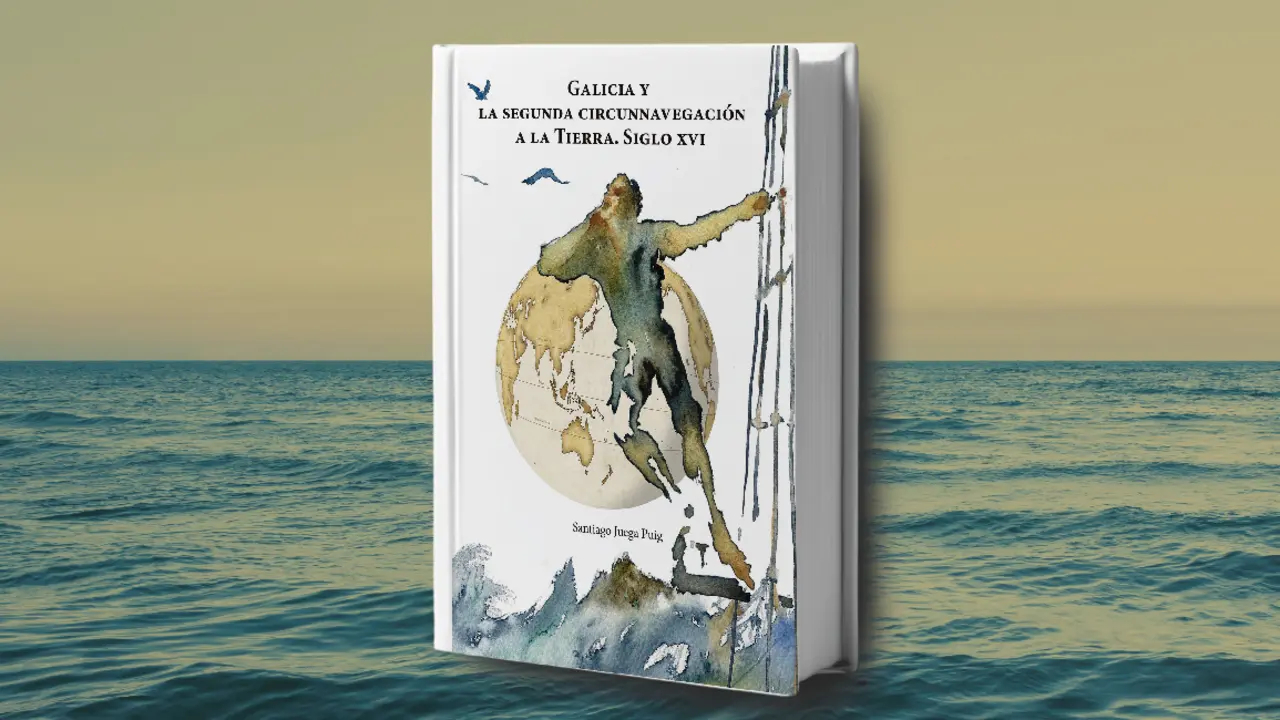 El libro Galicia y la segunda circunnavegaci&oacute;n a la tierra. Siglo XVI. /&nbsp; Mundiario