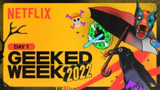 P&oacute;ster oficial de la Geeked Week 2022. / Netflix