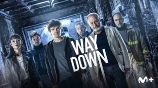P&oacute;ster promocional de Way Down. / Movistar Plus