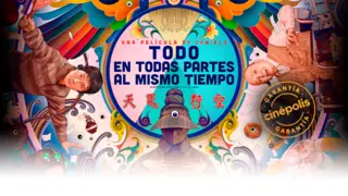 Banner promocional de En todas partes al mismo tiempo. / Cinepolis