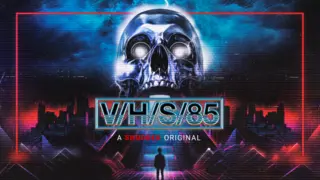 V/H/S/85. / Prime Video