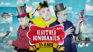 15 a&ntilde;os de Ilustres ignorantes, teaser./ Movistar Plus