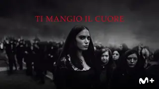 Ti mangio il cuore, teaser./ Movistar Plus+