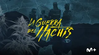 La guerra del hachis, teaser./ Movistar Plus+