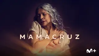 Mamacruz, teaser. / Movistar Plus+