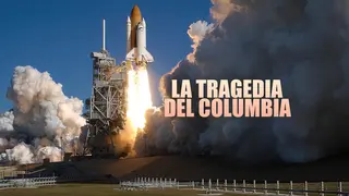 La tragedia del Columbia