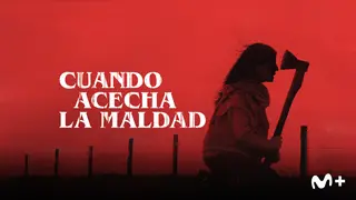 Cuando acecha la maldad, teaser. / Movistar Plus+