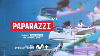 Paparazzi, teaser. / Movistar Plus+