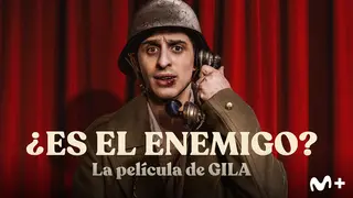 P&oacute;ster de &iquest;Es el enemigo? La pel&iacute;cula de Gila. / Movistar Plus+