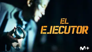 P&oacute;ster el El ejecutor. / Movistar Plus+