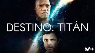 P&oacute;ster de Destino: Tit&aacute;n. / Movistar Plus+
