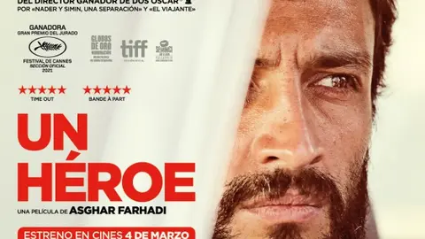C&aacute;rtel anunciado de la pel&iacute;cula "Un h&eacute;roe", de Farhadi