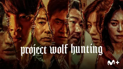 Project Wolf Hunting./ Movistar Plus