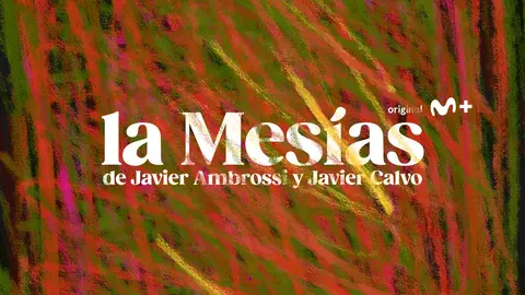 La Mes&iacute;as./ Movistar Plus