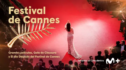Festival de Cannes, la gala, teaser. / Movistar Plus+