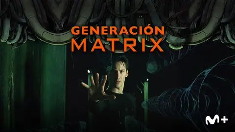 Generaci&oacute;n Matrix, teaser. / Movistar Plus+