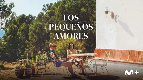 Los peque&ntilde;os amores, teaser. / Movistar Plus+