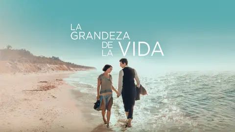 La grandeza de la vida, teaser. / Movistar Plus+