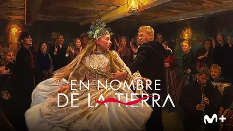 En nombre de la tierra, teaser. / Movistar Plus+