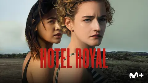 Hotel Royal, teaser. / Movistar Plus+