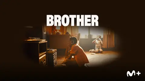 Brother, teaser. / Movistar Plus+