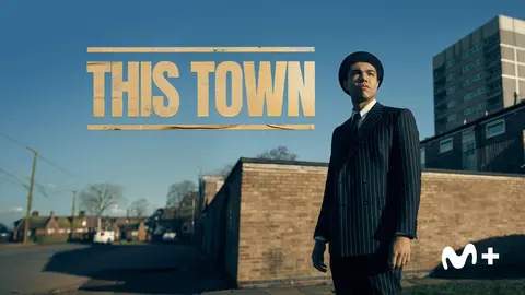 This Town, teaser. / Movistar Plus+