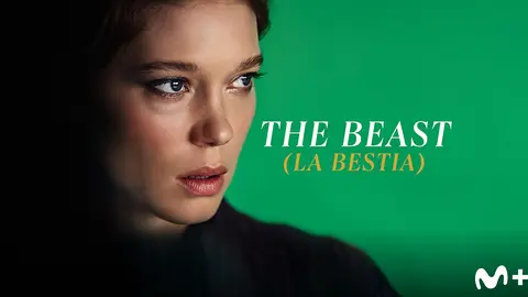 La Bestia, teaser. / Movistar Plus+