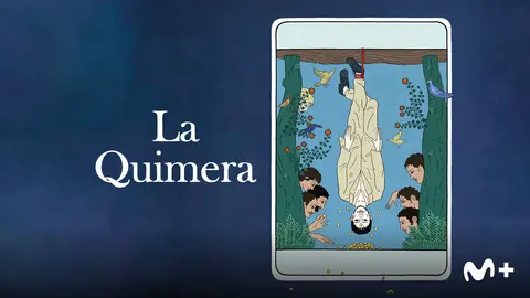 La quimera, teaser. / Movistar Plus+