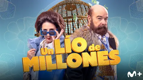 P&oacute;ster de Un l&iacute;o de millones. / Movistar Plus+