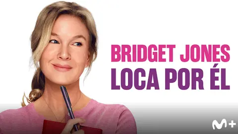P&oacute;ster de Bridget Jones: loca por &eacute;l. / Movistar Plus+