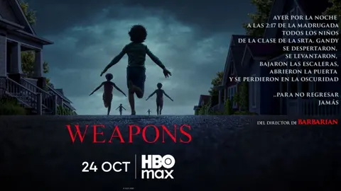 Weapons, pel&iacute;cula. / HBO Max